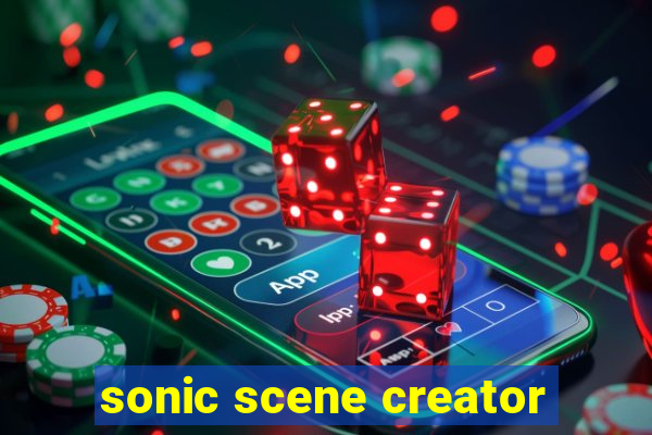 sonic scene creator