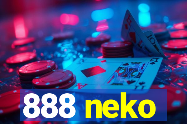 888 neko