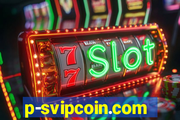 p-svipcoin.com