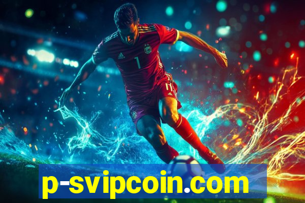 p-svipcoin.com