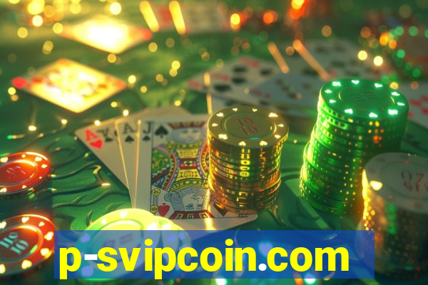 p-svipcoin.com