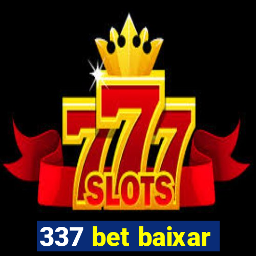 337 bet baixar