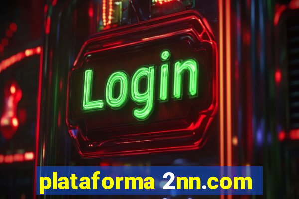 plataforma 2nn.com