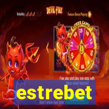 estrebet