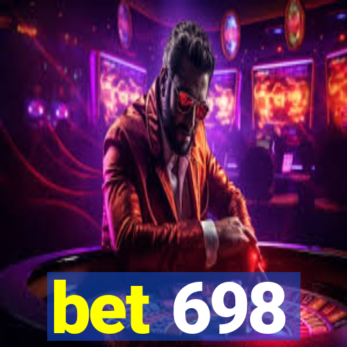 bet 698