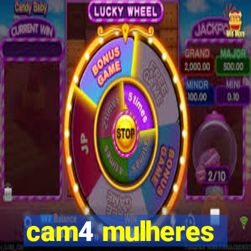 cam4 mulheres