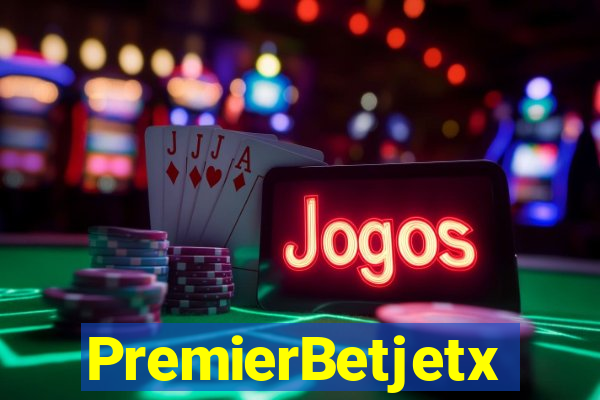 PremierBetjetx