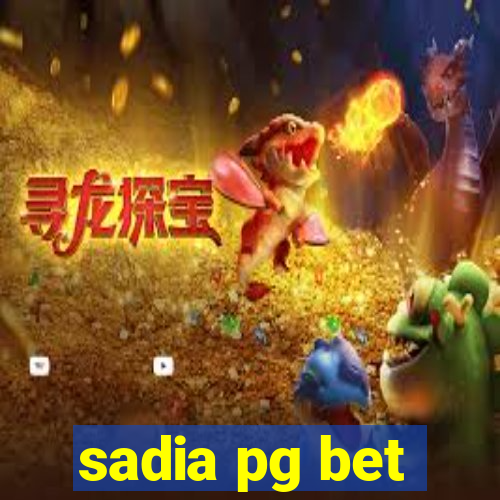 sadia pg bet