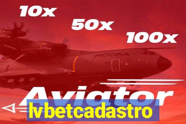 lvbetcadastro