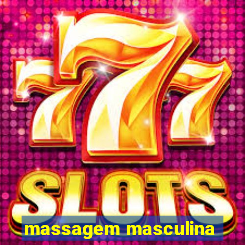 massagem masculina