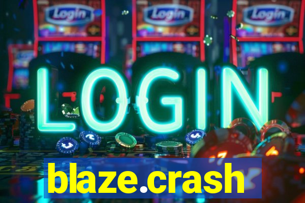 blaze.crash