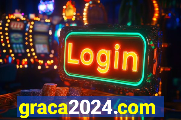 graca2024.com