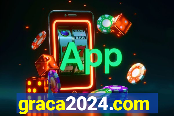 graca2024.com