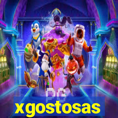 xgostosas