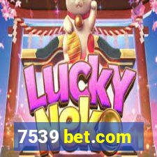 7539 bet.com