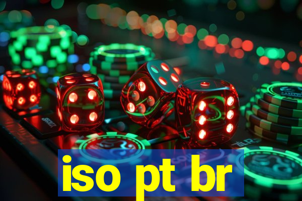 iso pt br