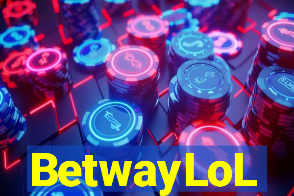 BetwayLoL