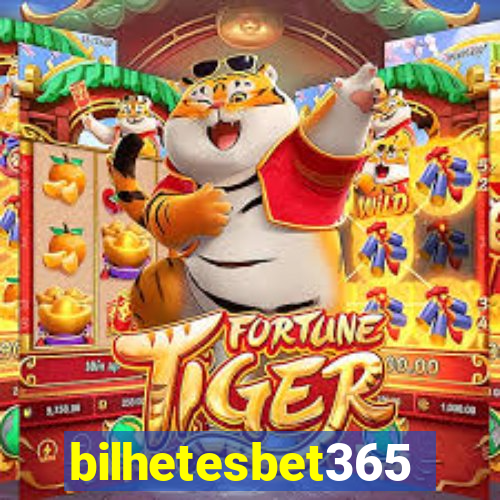 bilhetesbet365