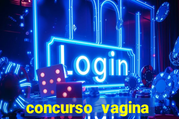 concurso vagina mais linda