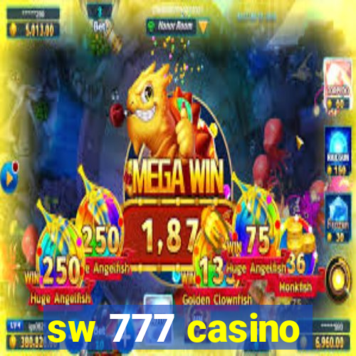 sw 777 casino