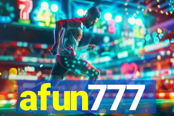 afun777