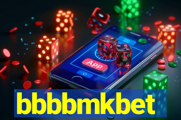 bbbbmkbet