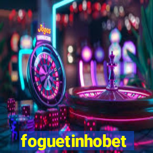 foguetinhobet