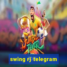 swing rj telegram