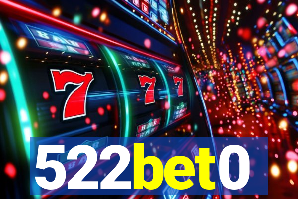 522bet0