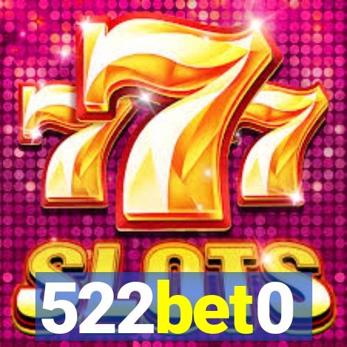 522bet0