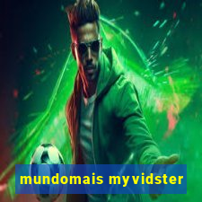 mundomais myvidster