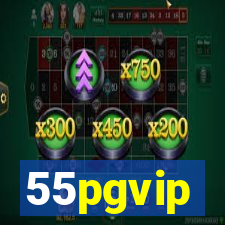 55pgvip