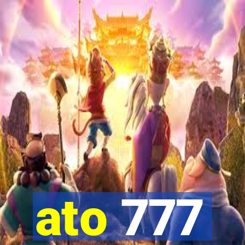 ato 777