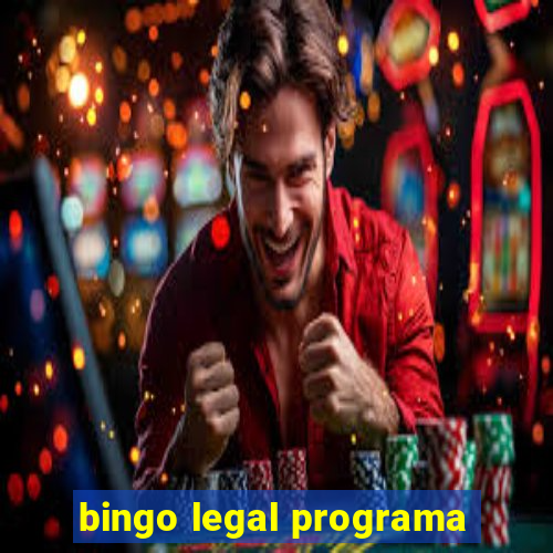 bingo legal programa