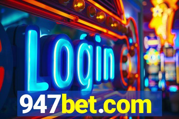 947bet.com