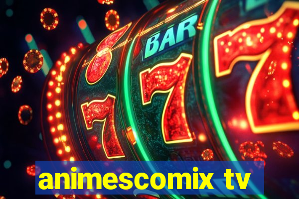 animescomix tv