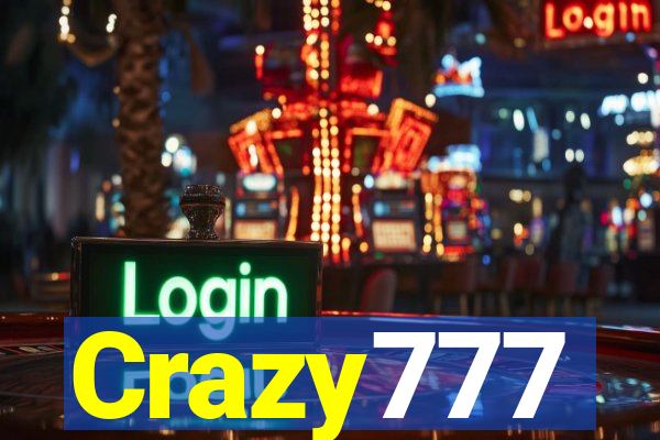 Crazy777