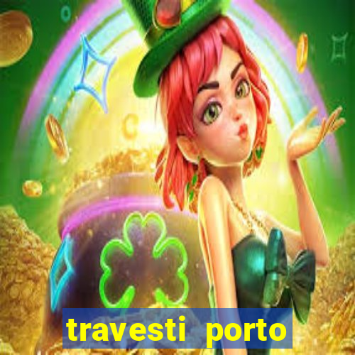 travesti porto alegre viva local