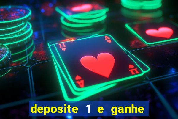 deposite 1 e ganhe 10 no fortune tiger