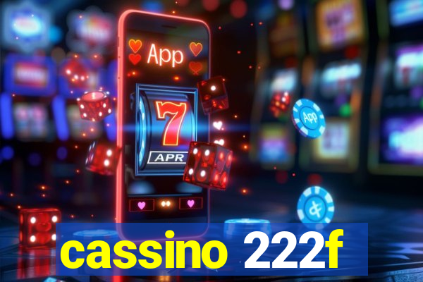 cassino 222f