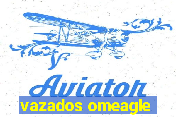 vazados omeagle