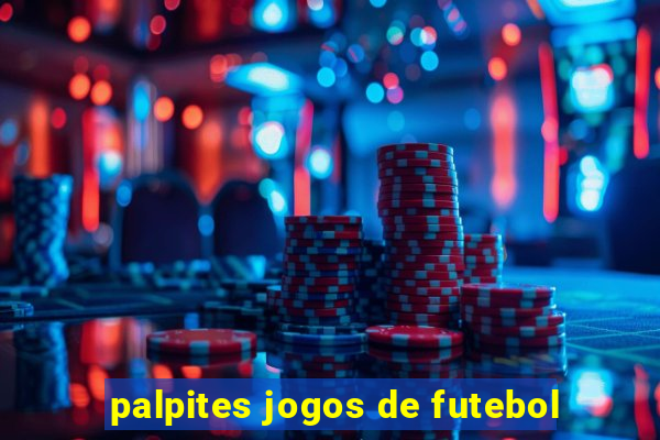 palpites jogos de futebol