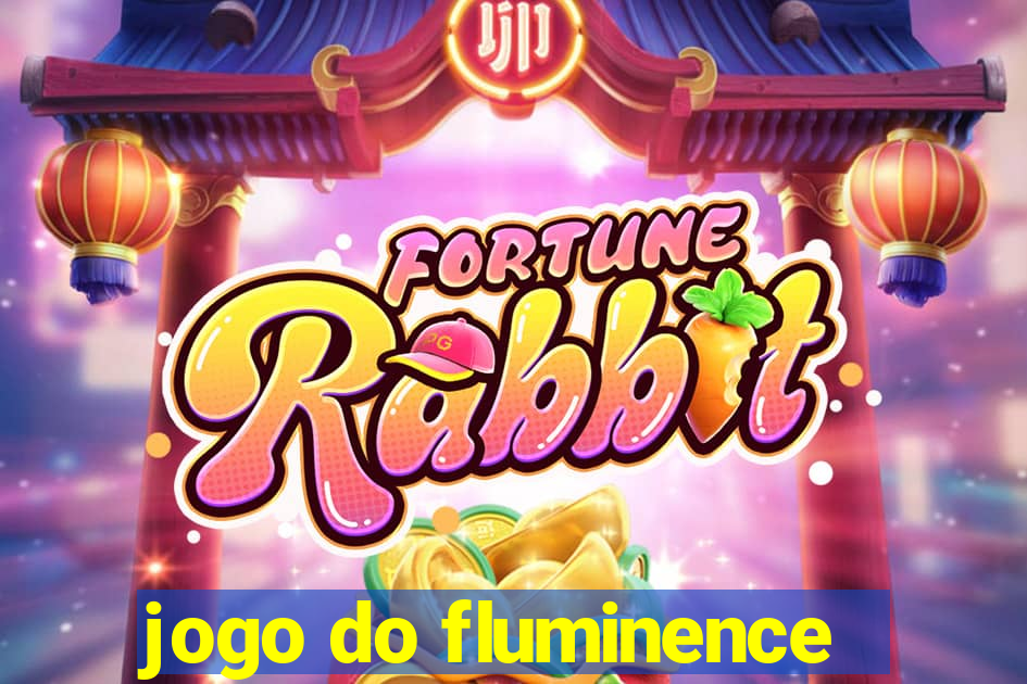 jogo do fluminence