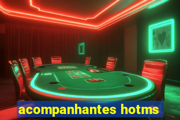 acompanhantes hotms