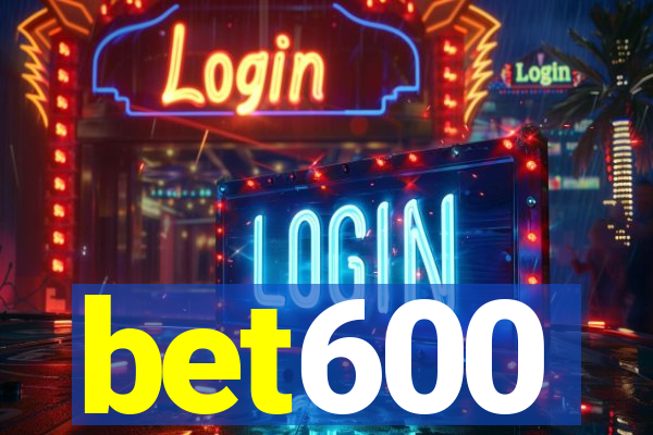 bet600