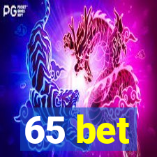 65 bet