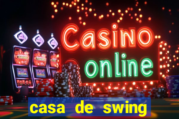 casa de swing porto seguro