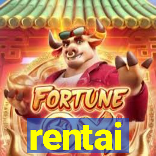 rentai