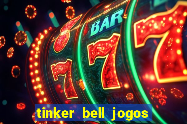 tinker bell jogos do refugio das fadas completo dublado