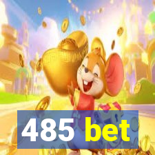 485 bet